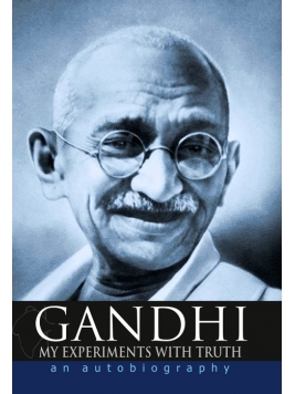 gandhi-my-experiments-with-truth-an-autobiography-